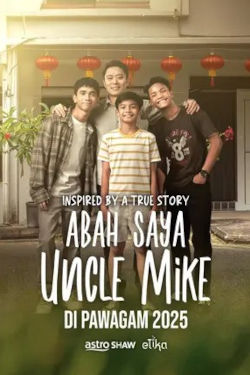 Abah Saya Uncle Mike